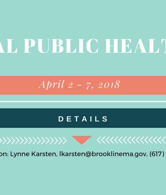 Get Ready For National Public Health Week In Brookline