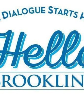 The Dialogue Starts Here – Hello Brookline