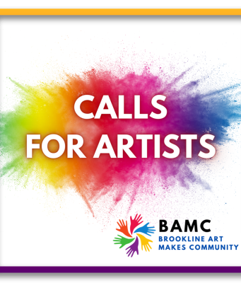 Calls For Artists Announced For Brookline Art Makes Community (BAMC) Public Art Initiative