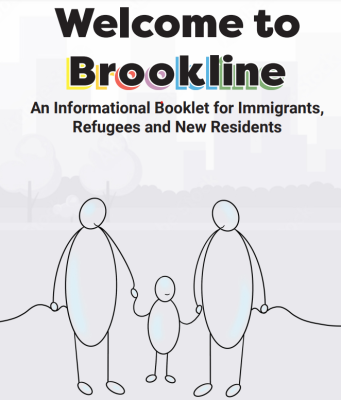 Brookline Immigrant Advancement Committee Prepares Welcome Booklet For New Arrivals