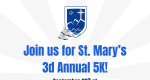 3rd Annual St. Mary’s School 5K Run / Walk